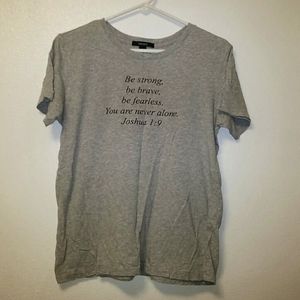 Forever 21 Grey Joshua 1:9 T-shirt Size M